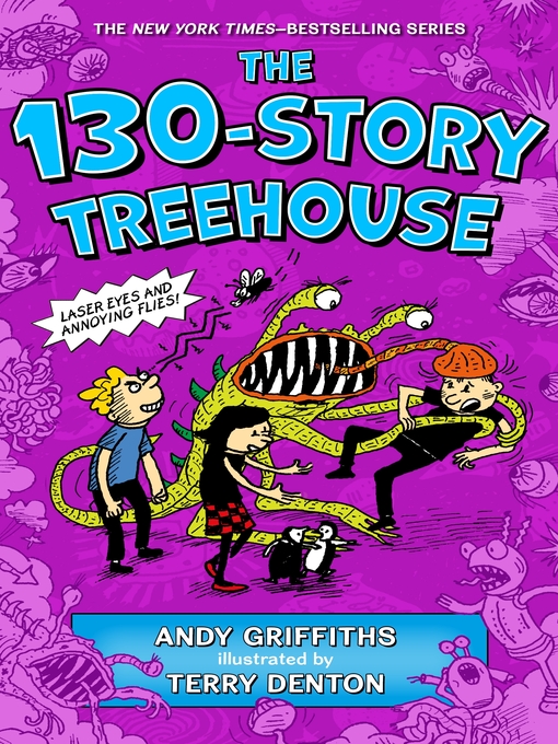 Title details for The 130-Story Treehouse by Andy Griffiths - Wait list